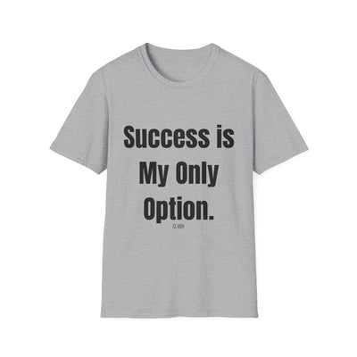 CLVBX® Exclusive – Sucess Is My Only Option