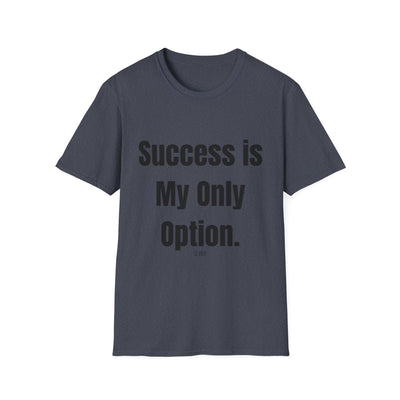 CLVBX® Exclusive – Sucess Is My Only Option