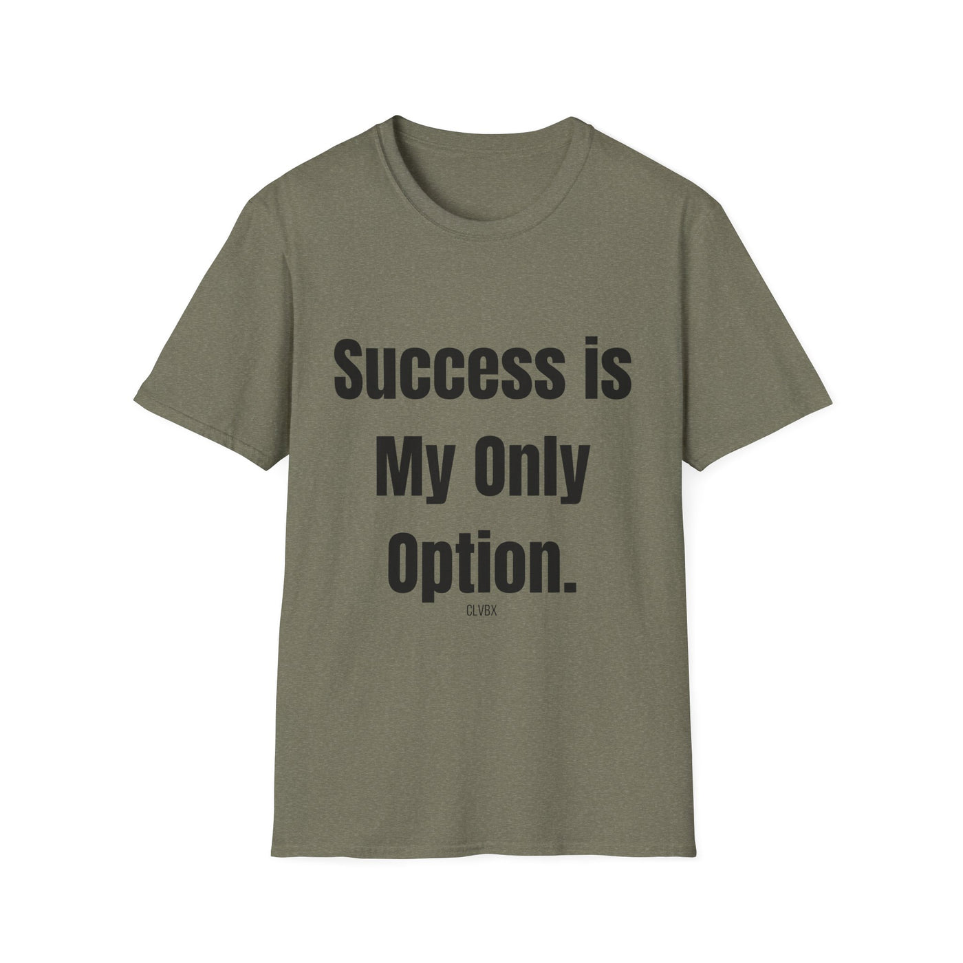 CLVBX® Exclusive – Sucess Is My Only Option