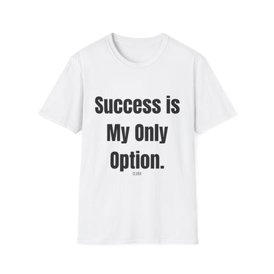 CLVBX® Exclusive – Sucess Is My Only Option